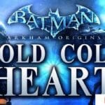 Batman Arkham Origins Cold Cold Heart Download PC Game