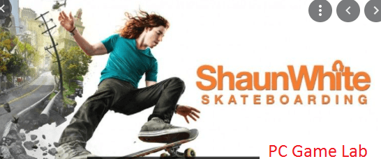 Shaun White Skateboarding 2013 Game Free Download