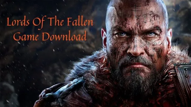 Lords of the Fallen Free Download Pc Game