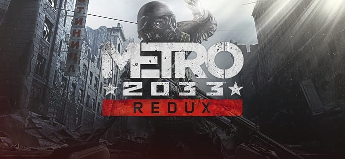 Metro 2033 Redux Free Download