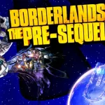 Borderlands The Pre Sequel Pre Actiavted Download