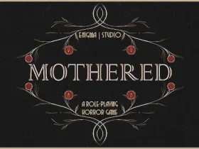Mothered A Role Playing Horror Game Download Highly Compressed