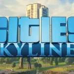Cities Skylines PC Activated Download
